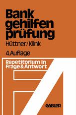 Die Bankgehilfenprüfung in Frage und Antwort