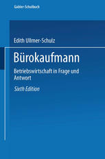 Bürokaufmann : Betriebswirtschaft in Frage und Antwort