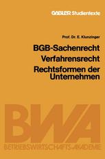 BGB-Sachenrecht Verfahrensrecht Rechtsformen der Unternehmen