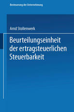 Beurteilungseinheit der ertragsteuerlichen Steuerbarkeit