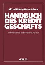 Handbuch des Kreditgeschäfts