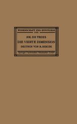 Die vierte dimension eine einführung in das vergleichende studium der verschiedenen geometrien,