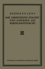 Die Vereinigten Staaten von Amerika als Wirtschaftsmacht