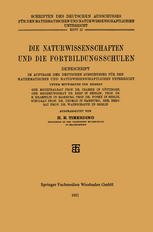 Die Naturwissenschaften und die Fortbildungsschulen : Denkschrift im Auftrage des Deutschen Ausschusses für den Mathematischen und Naturwissenschaftlichen Unterricht