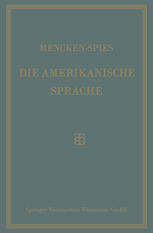 Die Amerikanische Sprache : Das Englisch der Vereinigten Staaten