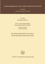 DER EINFLU MENSCHLICHER TUMORSEREN AUF DAS WACHSTUM PFLANZLICHER ZELLEN