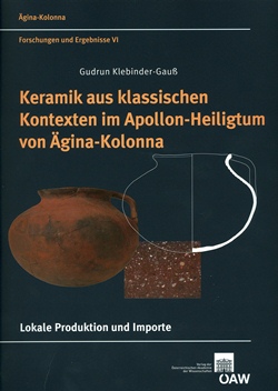 Keramik Aus Klassischen Kontexten Im Apollon-Heiligtum Von Agina-Kolonna