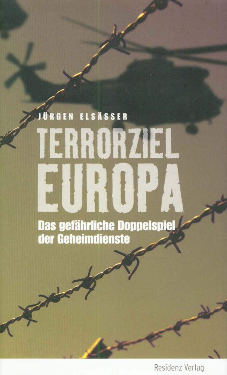 Terrorziel Europadas Gefährliche Doppelspiel Der Geheimdienste