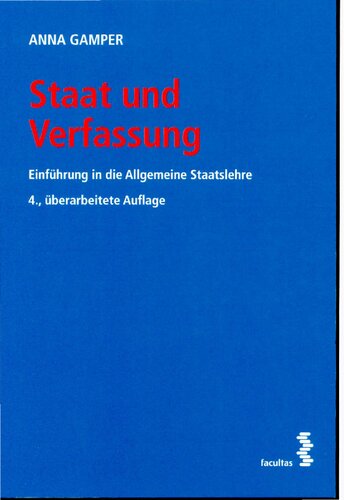 Staat und Verfassung Einführung in die Allgemeine Staatslehre