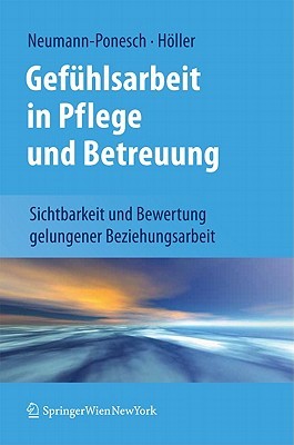 Gefuhlsarbeit in Pflege Und Betreuung