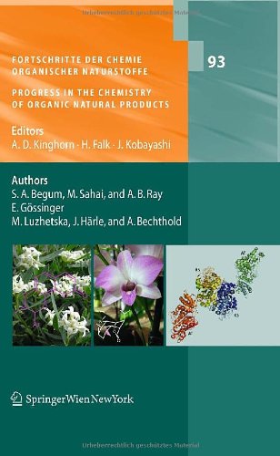 Fortschritte Der Chemie Organischer Naturstoffe / Progress In The Chemistry Of Organic Natural Products, Vol. 93 (Fortschritte Der Chemie Organischer Naturstoffe ... The Chemistry Of Organic Natural Products)