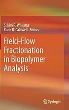 Field-Flow Fractionation in Biopolymer Analysis