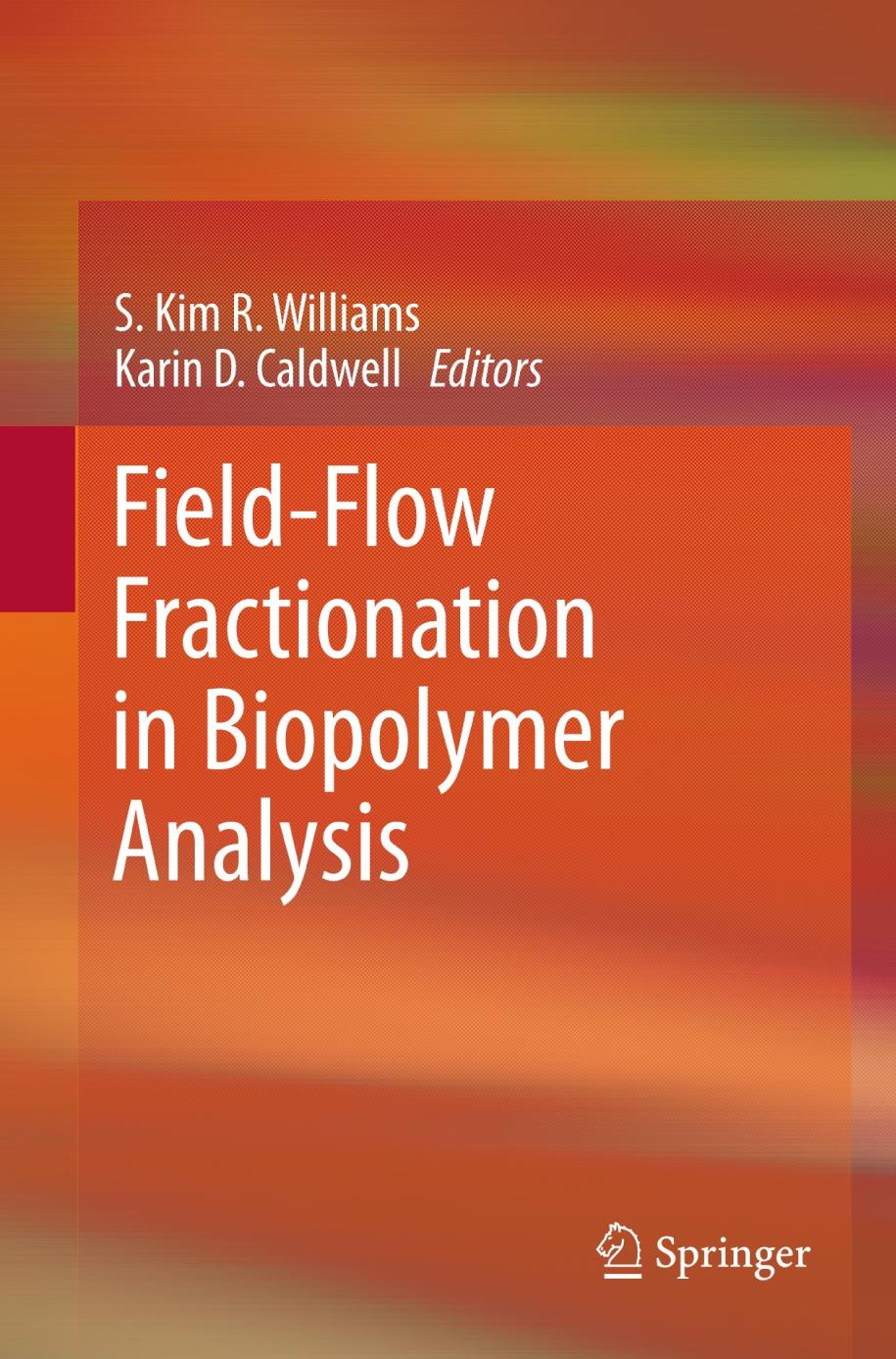 Fieldflow Fractionation in Biopolymer Analysis