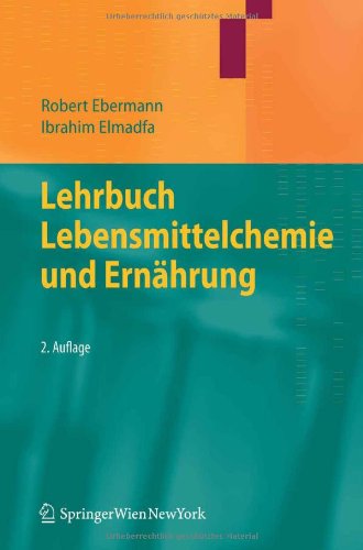 Lehrbuch Lebensmittelchemie Und Ernahrung