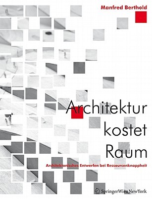 Architektur Kostet Raum