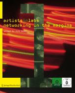 Artists-in-Labs Networking in the Margins