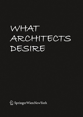 What Architects Desire