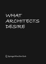 What architects desire