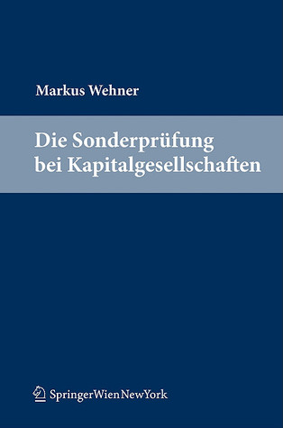 Die Sonderprüfung Bei Kapitalgesellschaften (German Edition)