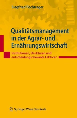 Qualit Tsmanagement in Der Agrar- Und Ern Hrungswirtschaft