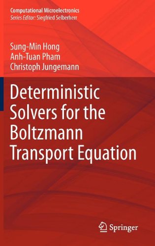 Deterministic Solvers for the Boltzmann Transport Equation