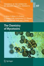 Progress in the chemistry of organic natural products. 97, The chemistry of mycotoxins