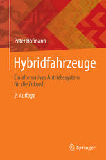 Hybridfahrzeuge : [ein alternatives Antriebskonzept für die Zukunft]