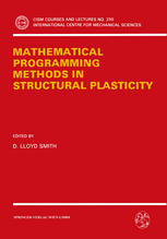 Mathematical Programming Methods in Structural Plasticity.