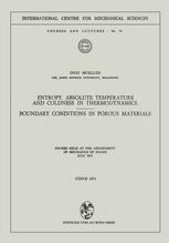 Entropy, Absolute Temperature and Coldness in Thermodynamics : Boundary Conditions in Porous Materials.