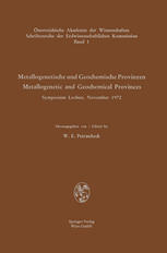 Metallogenetische und Geochemische Provinzen : Symposium Leoben, November 1972