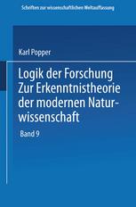 Logik der forschung zur erkenntnistheorie der modernen naturwissenschaft,