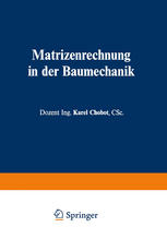 Matrizenrechnung in der Baumechanik