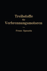 Treibstoffe für Verbrennungsmotoren