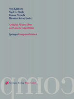 Artificial Neural Nets and Genetic Algorithms : Proceedings of the International Conference in Prague, Czech Republic 2001.