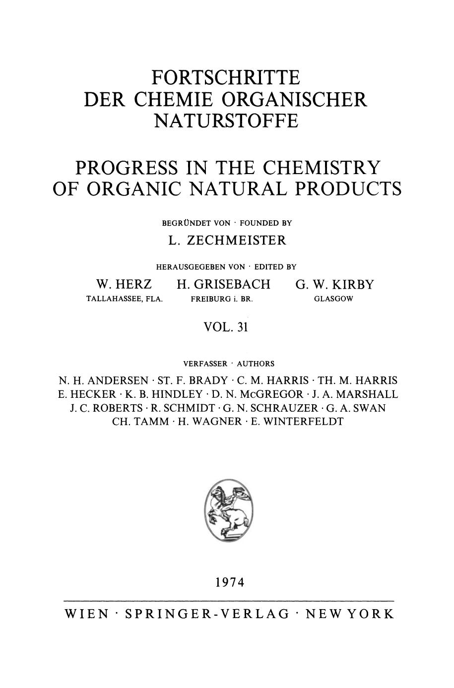 Fortschritte der Chemie Organischer Naturstoffe / Progress in the Chemistry of Organic Natural Products