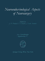 Neuroendocrinological Aspects of Neurosurgery : Proceedings of the Third Advanced Seminar in Neurosurgical Research Venice, April 30-May 1, 1987.