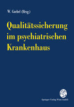 Qualitätssicherung im psychiatrischen Krankenhaus