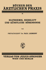 Diathermie, Heissluft und Künstliche Höhensonne