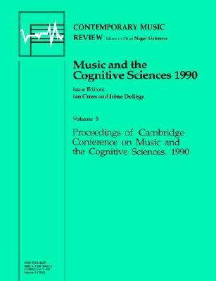 Music and the Cognitive Sciences 1990