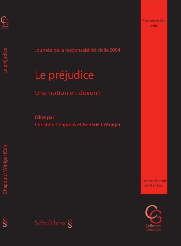 Le préjudice : une notion en devenir