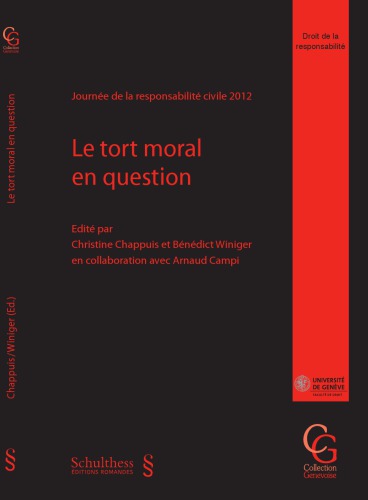 Le tort moral en question : journée de la responsabilité civile 2012