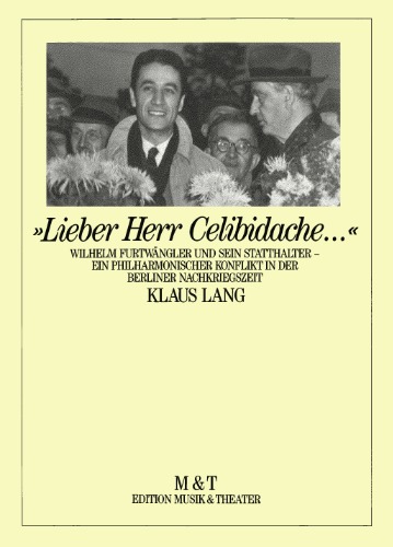 Lieber Herr Celibidache--