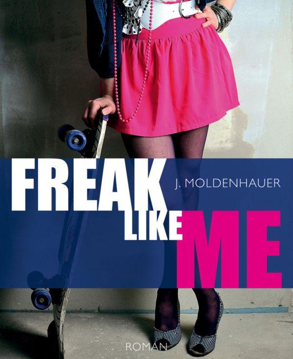 Freak Like Me