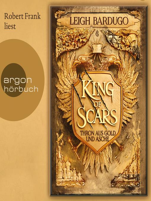 King of Scars--Thron aus Gold und Asche, Band 1