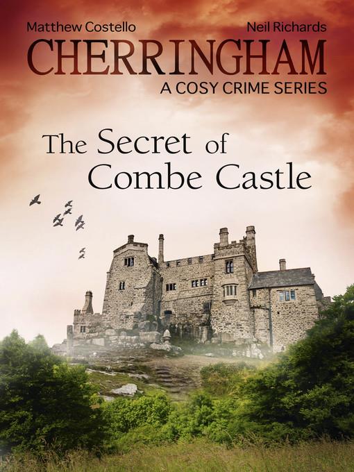 Cherringham--The Secret of Combe Castle