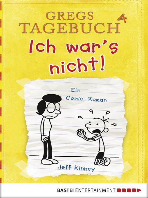 Gregs Tagebuch 4--Ich war's nicht!