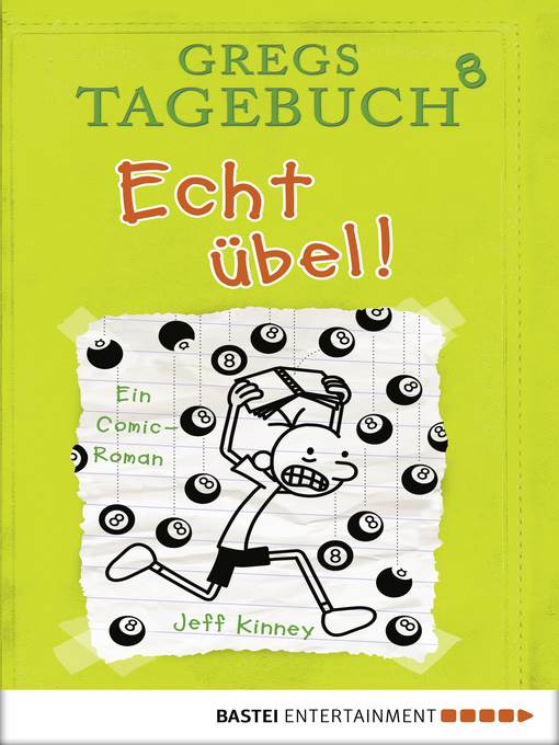 Gregs Tagebuch 8--Echt übel!