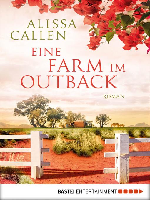 Eine Farm im Outback