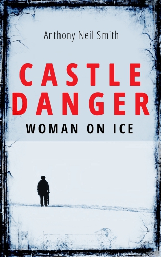 Castle Danger--Woman on Ice