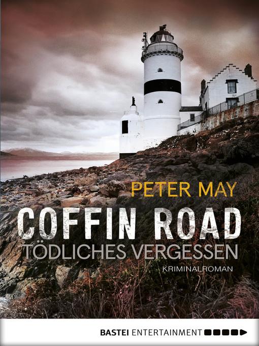 Coffin Road--Tödliches Vergessen